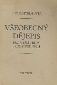 Všeobecný dějepis pro vyšší třídy škol středních