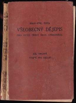 Všeobecný dějepis pro vyšší třídy škol středních