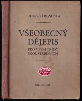 Všeobecný dějepis pro vyšší třídy škol středních