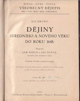 Josef Šusta: Všeobecný dějepis pro vyšší třídy škol středních