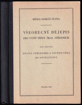 Všeobecný dějepis pro vyšší třídy škol středních
