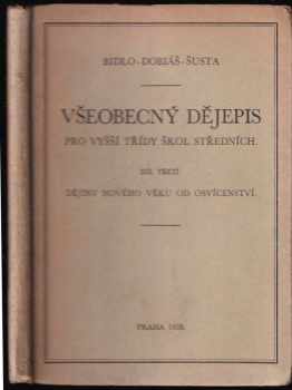 Všeobecný dějepis pro vyšší třídy škol středních