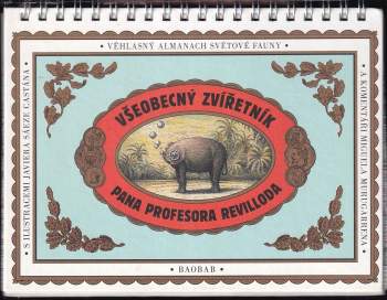 Miguel Murugarren: Všeobecný zvířetník pana profesora Revilloda