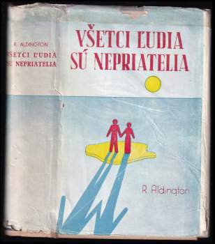 Všetci ľudia sú nepriatelia