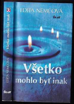 Všetko mohlo byť inak