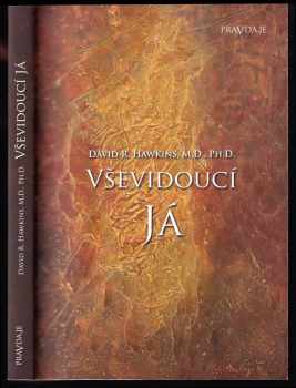 David R Hawkins: Vševidoucí já