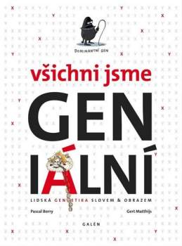 Všichni jsme geniální