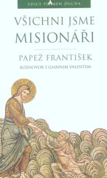 Všichni jsme misionáři