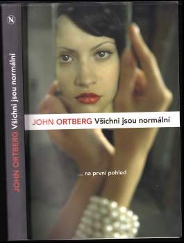 Všichni jsou normální --na první pohled