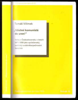 "Všichni komunisté do uren!"