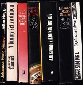Johannes Mario Simmel: Všichni lidé bratry jsou