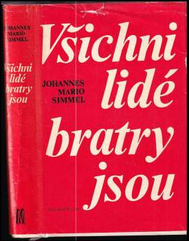 Všichni lidé bratry jsou