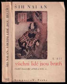 Nai'an Shi: Všichni lidé jsou bratři