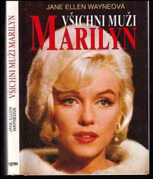 Jane Ellen Wayne: Všichni muži Marilyn