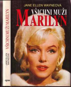 Jane Ellen Wayne: Všichni muži Marilyn