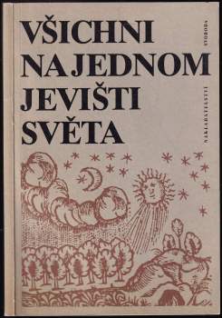 Všichni na jednom jevišti světa