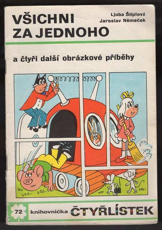 Ljuba Štíplová: Všichni za jednoho - Čtyřlístek 72