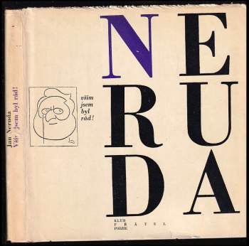 Jan Neruda: Vším jsem byl rád