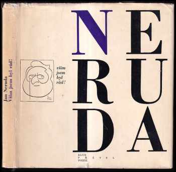 Vším jsem byl rád! - Jan Neruda (1964, Československý spisovatel) - ID: 285501