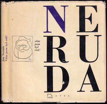 Jan Neruda: Vším jsem byl rád