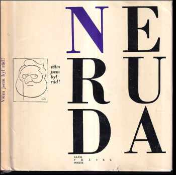 Jan Neruda: Vším jsem byl rád