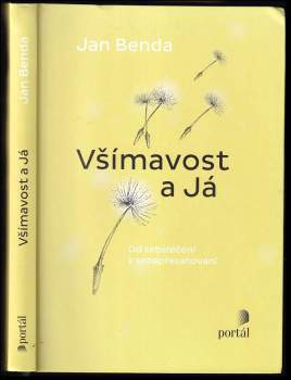 Jan Benda: Všímavost a já