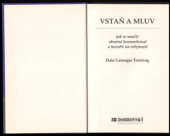 Dale Carnegie: Vstaň a mluv