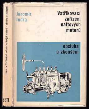 Vstřikovací zařízení naftových motorů