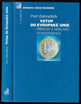 Petr Zahradník: Vstup do Evropské unie