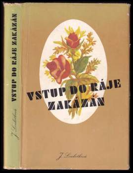 Vstup do ráje zakázán