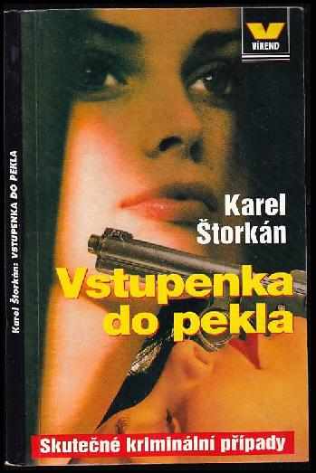 Vstupenka do pekla