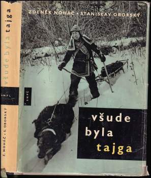 Všude byla tajga