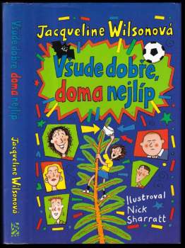 Všude dobře, doma nejlíp
