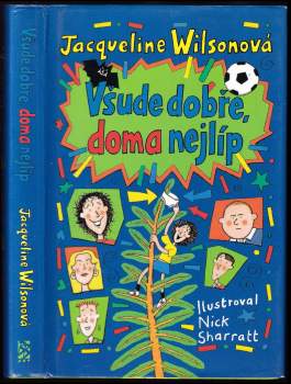 Všude dobře, doma nejlíp