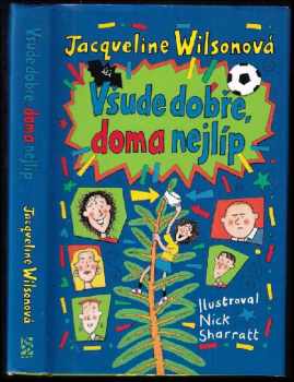 Všude dobře, doma nejlíp