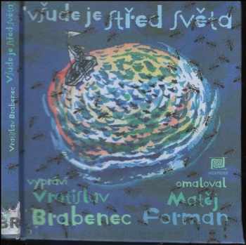 Všude je střed světa