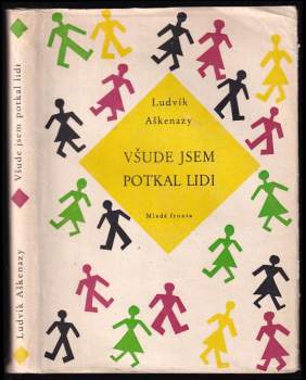 Ludvík Aškenazy: Všude jsem potkal lidi