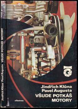 Všude potkáš motory