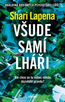 Shari Lapeña: Všude samí lháři