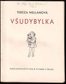 Tereza Mellanová: Všudybylka
