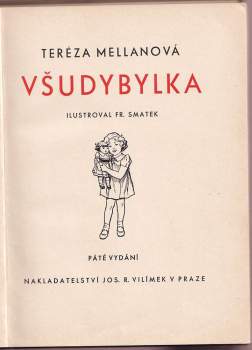 Tereza Mellanová: Všudybylka