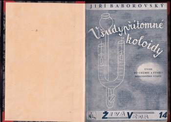 Jiří Baborovský: Všudypřítomné koloidy