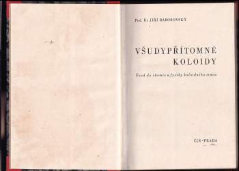 Jiří Baborovský: Všudypřítomné koloidy