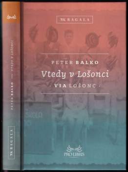 Vtedy v Lošonci