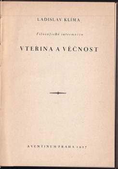 Ladislav Klíma: Vteřina a věčnost