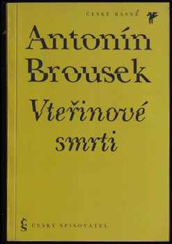 Vteřinové smrti - Antonín Brousek (1994, Český spisovatel) - ID: 848999