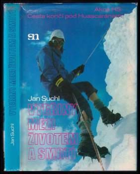 Jan Suchl: Vteřiny mezi životem a smrtí