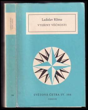 Ladislav Klíma: Vteřiny věčnosti