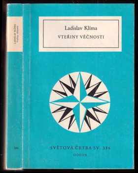 Ladislav Klíma: Vteřiny věčnosti