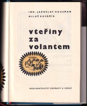 Miloš Kovářík: Vteřiny za volantem